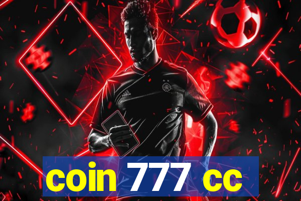 coin 777 cc