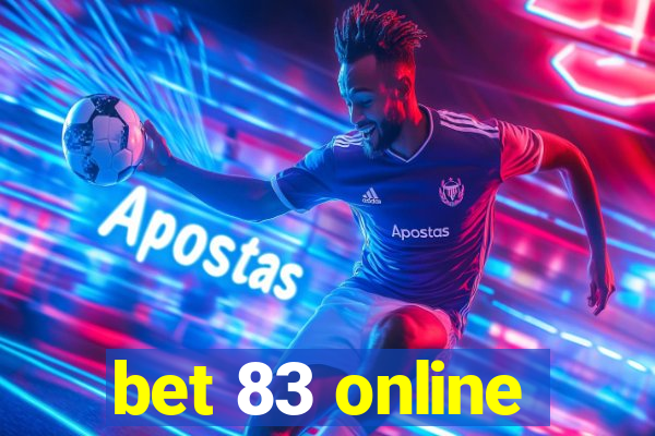 bet 83 online