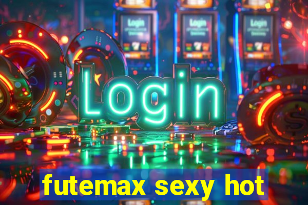 futemax sexy hot