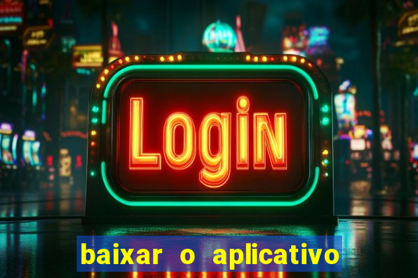 baixar o aplicativo da major sport