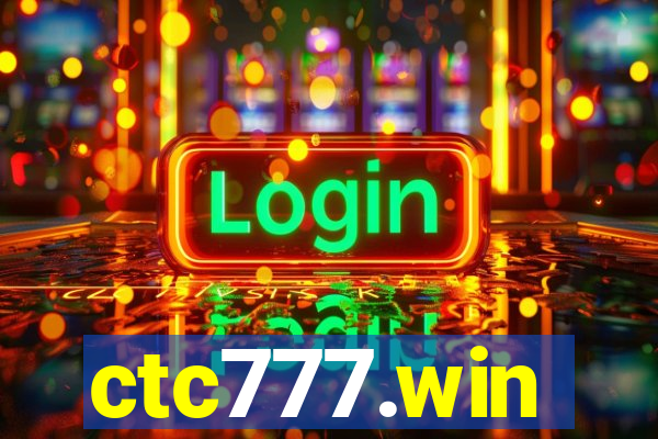 ctc777.win