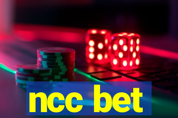 ncc bet