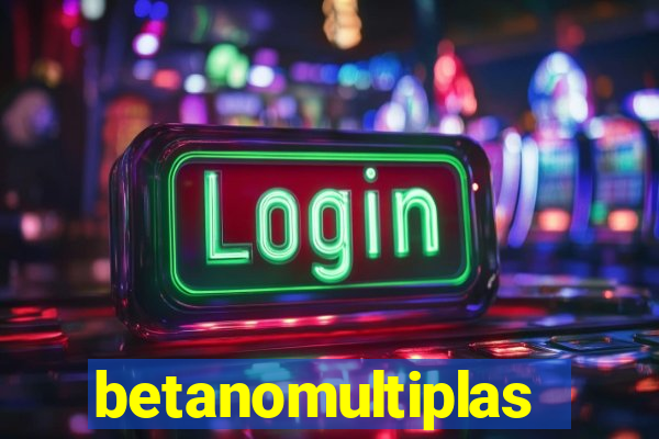 betanomultiplas