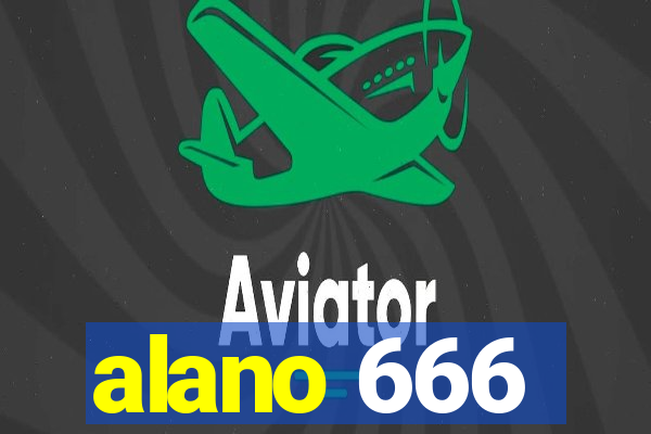 alano 666