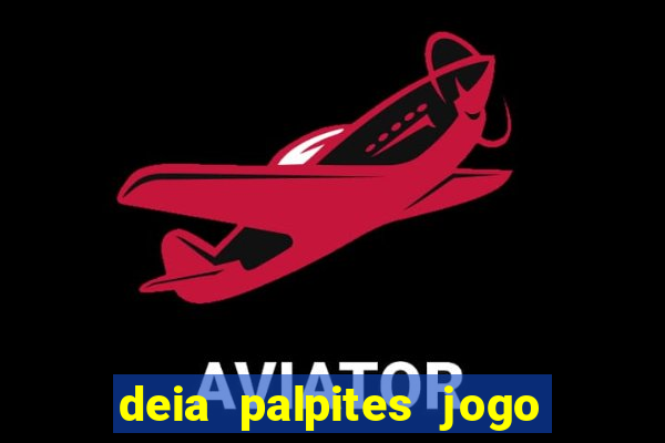 deia palpites jogo do bicho