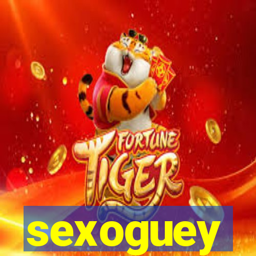 sexoguey