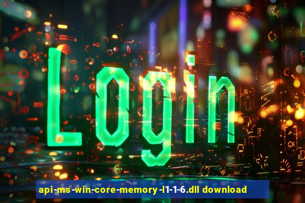 api-ms-win-core-memory-l1-1-6.dll download