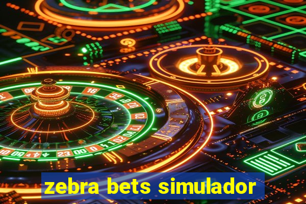 zebra bets simulador