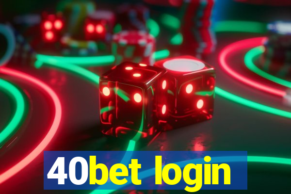 40bet login