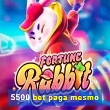 5500 bet paga mesmo