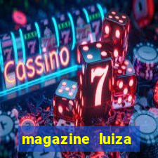 magazine luiza sorteio de 25 mil