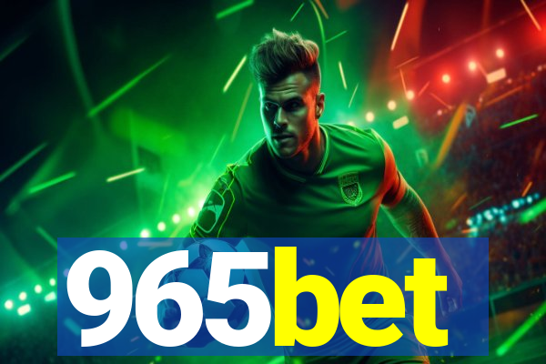 965bet