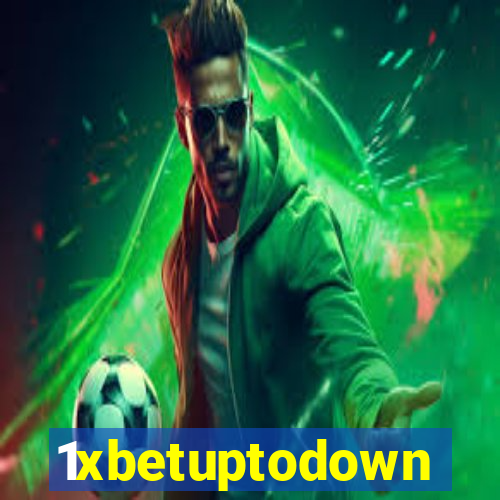 1xbetuptodown