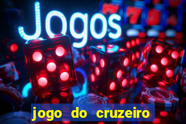 jogo do cruzeiro ao vivo hd