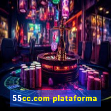 55cc.com plataforma