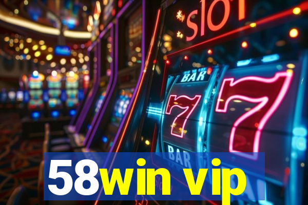 58win vip