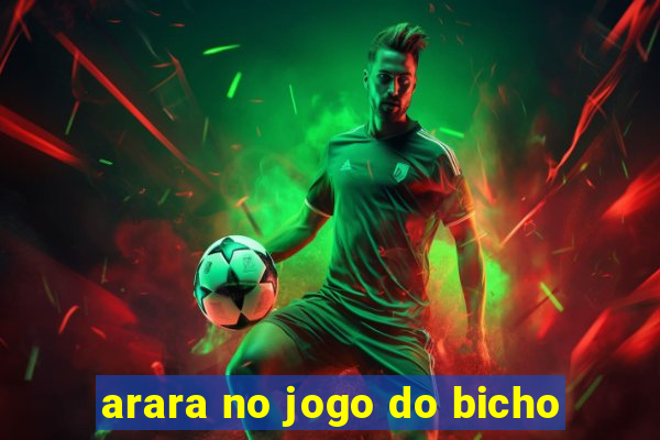 arara no jogo do bicho