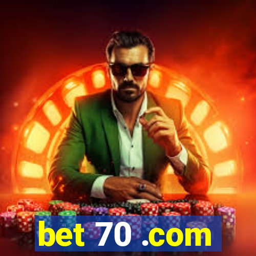 bet 70 .com