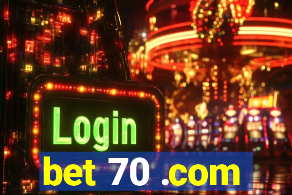 bet 70 .com