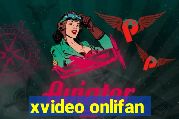 xvideo onlifan