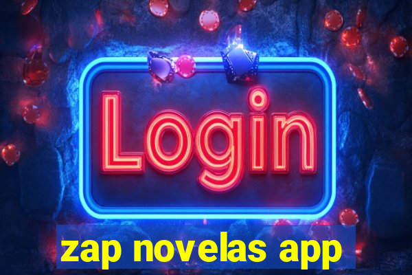 zap novelas app