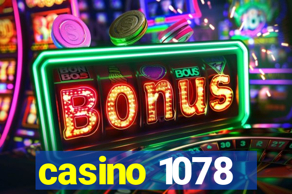 casino 1078