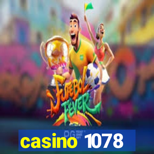 casino 1078