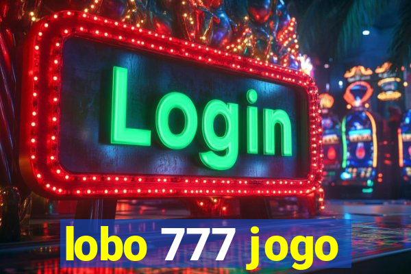 lobo 777 jogo