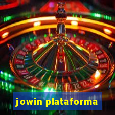 jowin plataforma