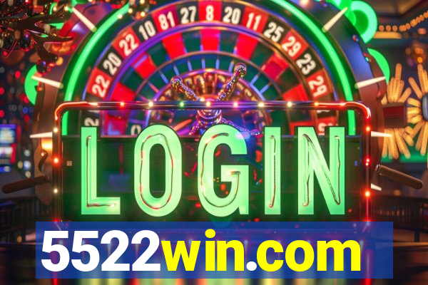 5522win.com