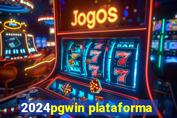 2024pgwin plataforma