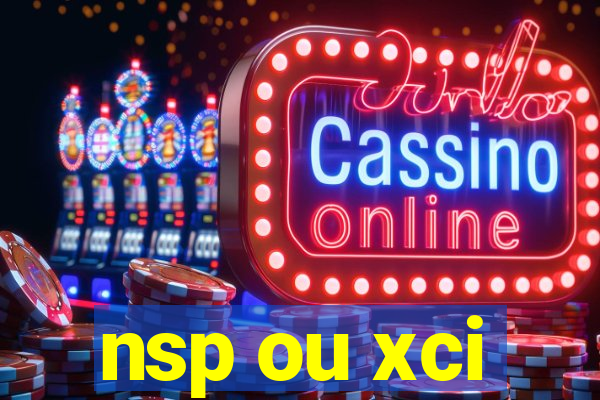 nsp ou xci