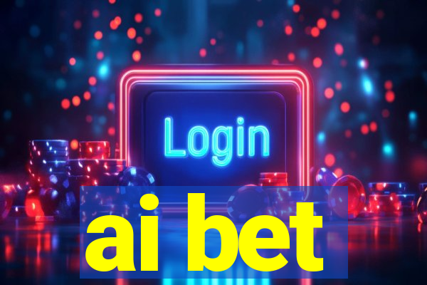 ai bet