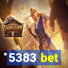 5383 bet