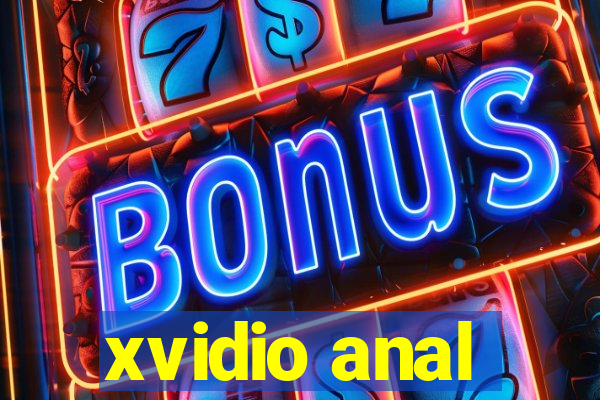 xvidio anal