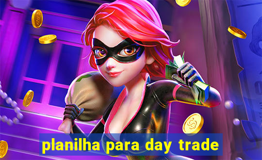 planilha para day trade