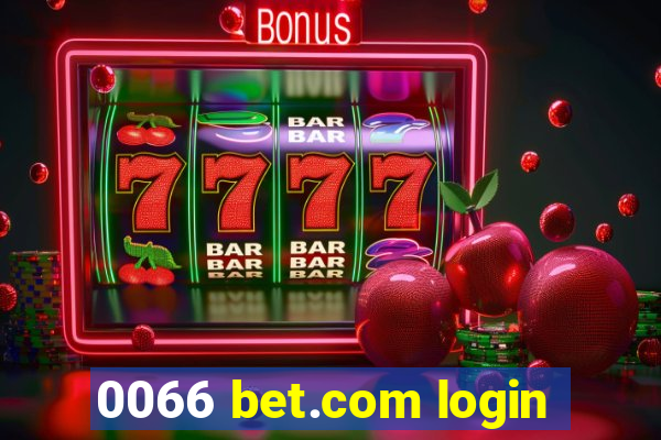 0066 bet.com login