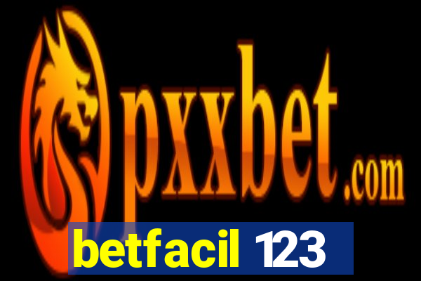 betfacil 123