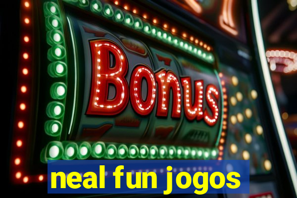 neal fun jogos