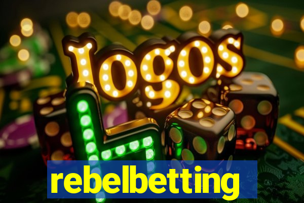 rebelbetting