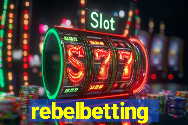 rebelbetting