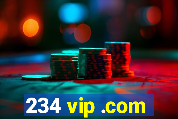 234 vip .com