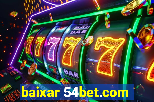 baixar 54bet.com