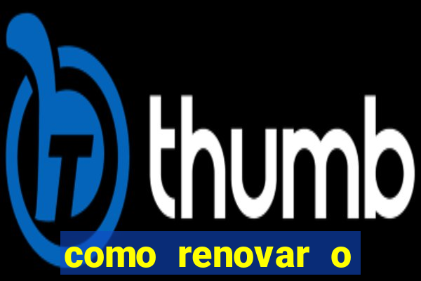 como renovar o plano tim beta antes do prazo