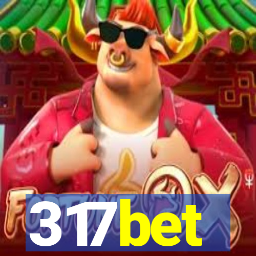 317bet