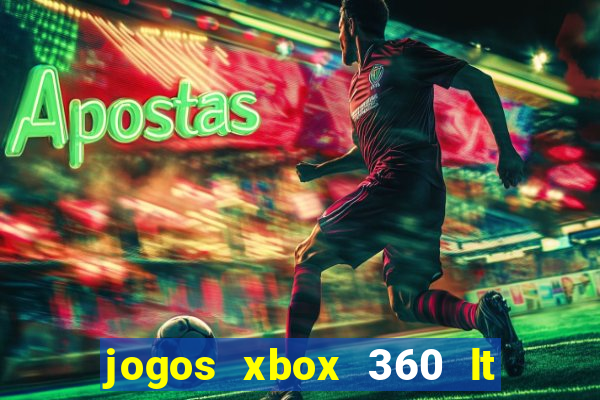 jogos xbox 360 lt 3.0 download