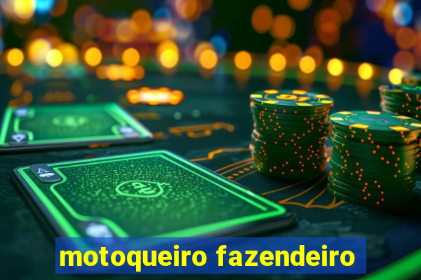 motoqueiro fazendeiro