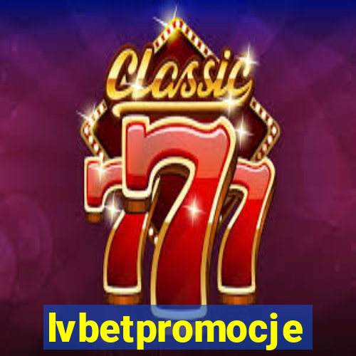 lvbetpromocje