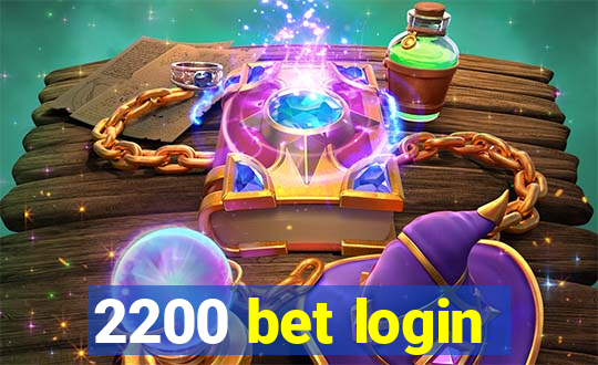 2200 bet login