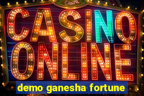 demo ganesha fortune